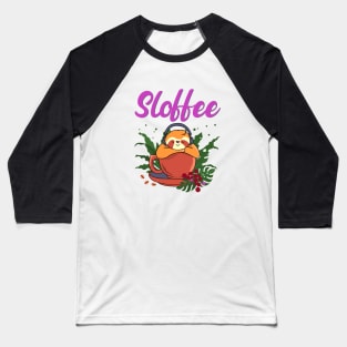 Sloffee Fall Sloth Coffee Baseball T-Shirt